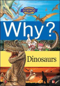 Image of Why? Dinosaurus