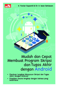 Image of Mudah dan  Cepat Membuat Program Skripsi dan tugas Akhir Dengan Android