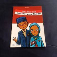 Image of Aku Bisa Jadi Presiden yang Dicintai