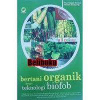 Image of bertani Organik dengan teknologi biofob
