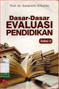 Image of Dasar - Dasar Evaluasi Pendidikan Edisi 2