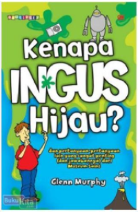 Image of Kenapa Ingus Hijau