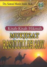 Image of Kisah-Kisah Hikmah Mukjizat Rasulullah SAW.