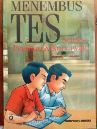 Image of Menembus Tes Seleksi Pegawai & Karyawan