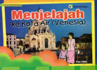 Image of Menjelajah ke kota air Venesia