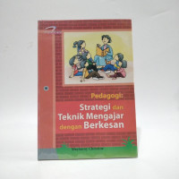 Image of Pedagogi: Strategi dan Teknik Mengajar dengan Berkesan