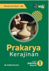 Image of Prakarya Kerajinan 1 SMP/MTs Kelas VII