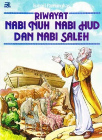 Image of Riwayat Nabi Nuh Nabi Hud dan Nabi Saleh