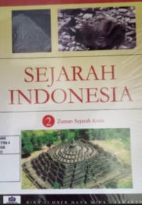Image of SEJARAH INDONESIA 2 Zaman Sejarah Kuna