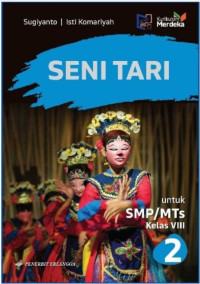Image of Seni Tari SMP/MTs Kelas VIII