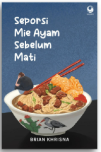 Image of Seporsi Mie Ayam Sebelum Mati