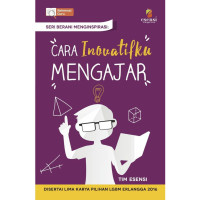 Image of Seri Berani Menginspirasi Cara Inovatifku Mengajar