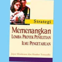 Image of Strategi Memenangkan Proyek Lomba Ilmu Pengetahuan