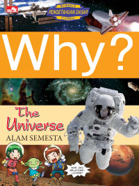 Image of Why? (The Universe Alam Semesta)